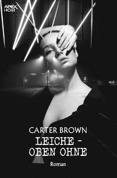 LEICHE - OBEN OHNE: Der Krimi-Klassiker!. DE