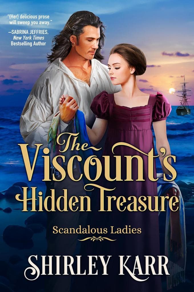 The Viscount's Hidden Treasure (Scandalous Ladies, #4)