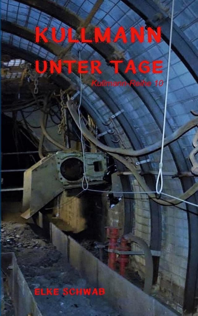 Kullmann unter Tage
