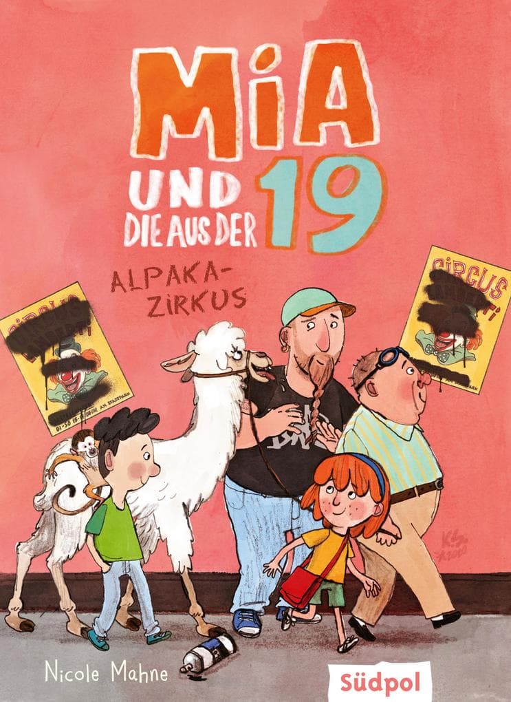 Mia und die aus der 19 - Alpaka-Zirkus