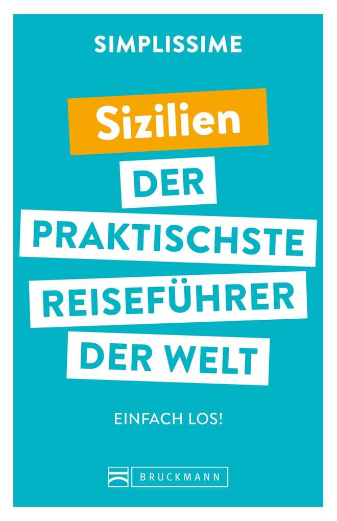 SIMPLISSIME - der praktischste Reiseführer der Welt Sizilien