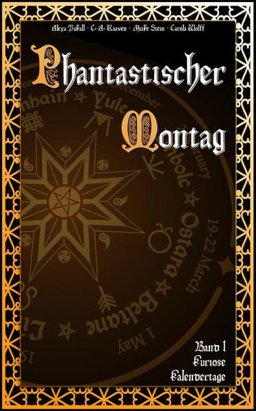 Phantastischer Montag: Band 1 Kuriose Kalendertage