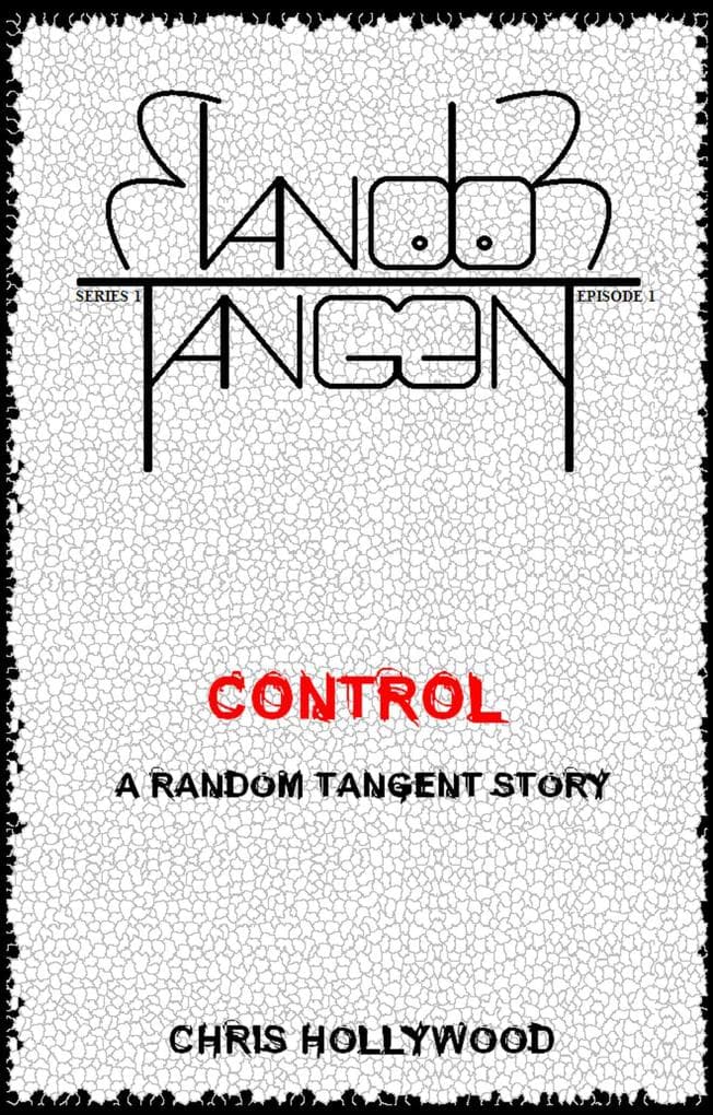 Control (Random Tangent, #1)