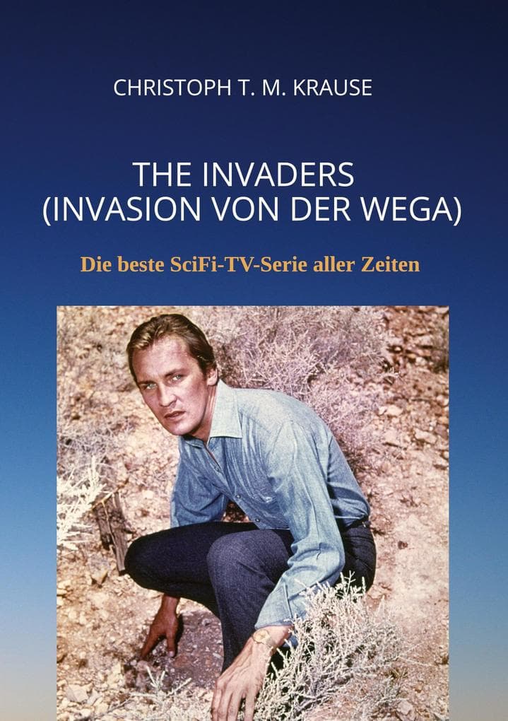 The Invaders (Invasion von der Wega)