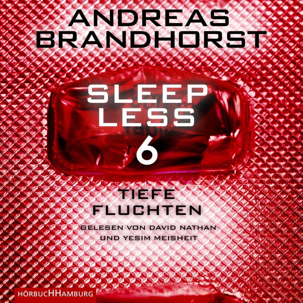 Sleepless Tiefe Fluchten (Sleepless 6)