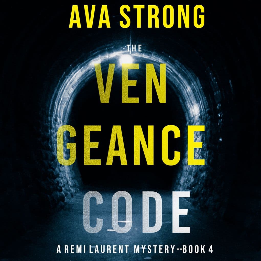 The Vengeance Code (A Remi Laurent FBI Suspense ThrillerBook 4)
