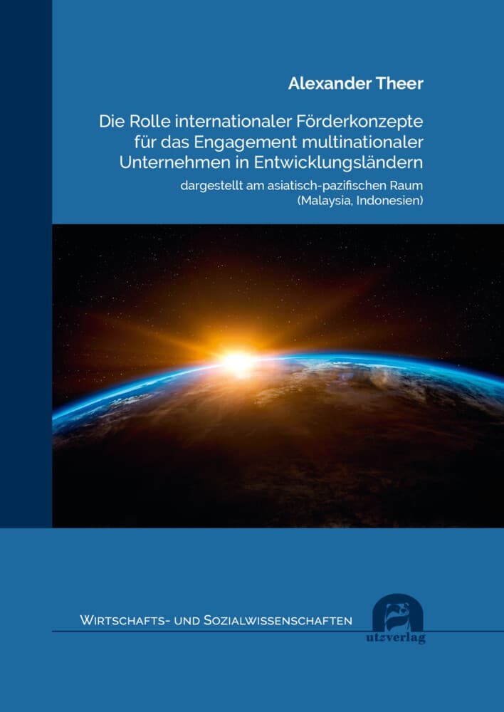 Die Rolle internationaler Förderkonzepte für das Engagement multinationaler Unternehmen in Entwicklu
