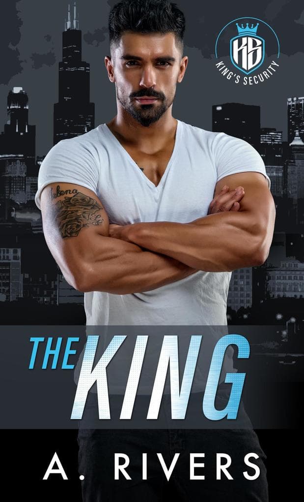 The King (King's Security, #1)