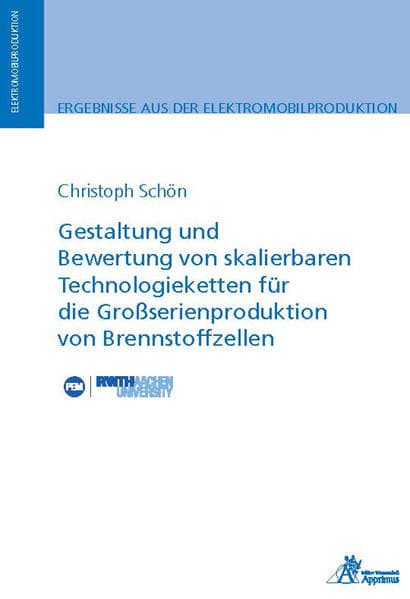 Gestaltung und Bewertung von skalierbaren Technologieketten für die Großserienproduktion von Brennst
