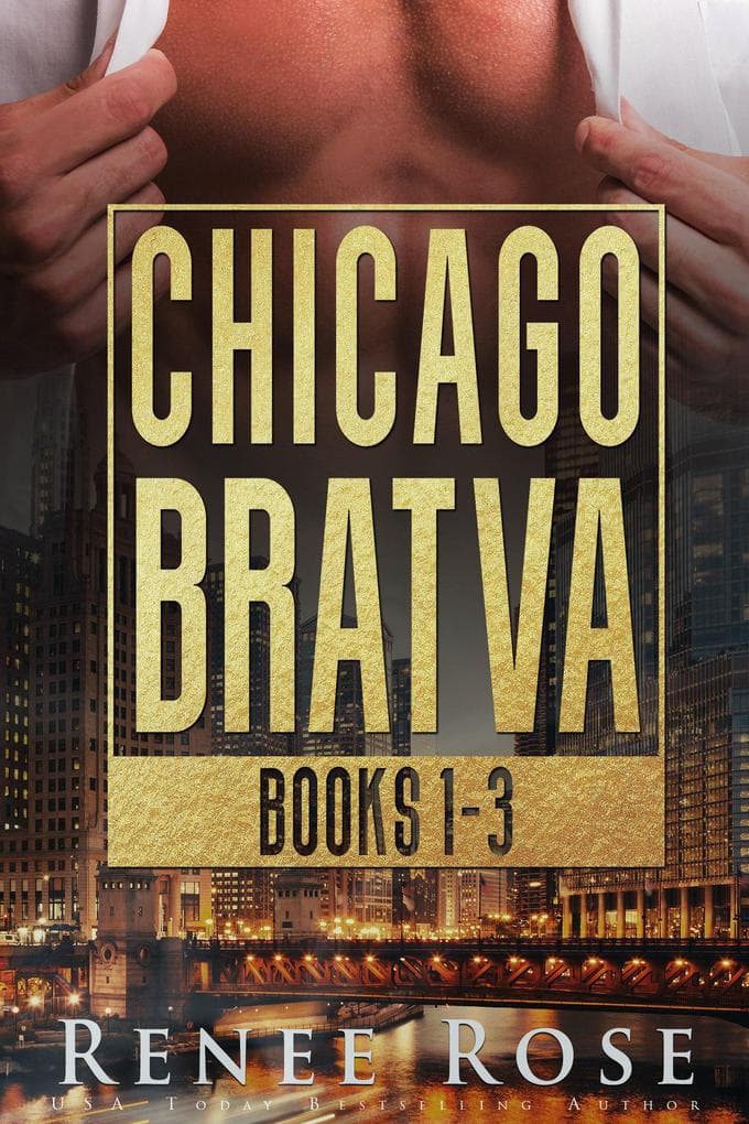 Chicago Bratva Books 1-3