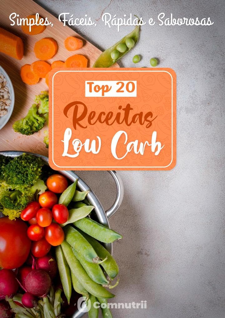 Top 20 Receitas Low Carb