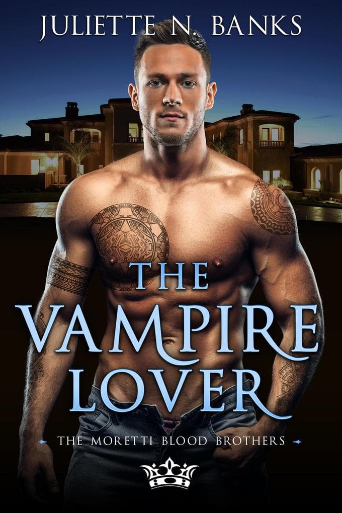 The Vampire Lover (The Moretti Blood Brothers, #7)