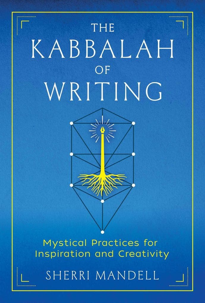 The Kabbalah of Writing