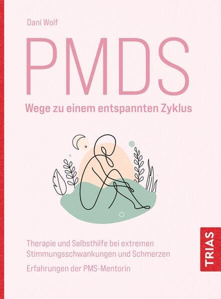 PMDS - Wege zu einem entspannten Zyklus
