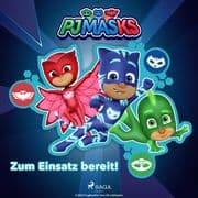 PJ Masks Zum Einsatz bereit!
