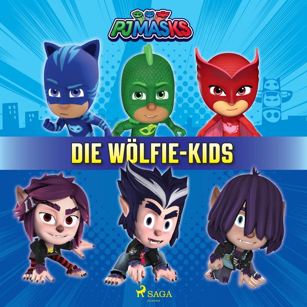 PJ Masks Die WölfieKids