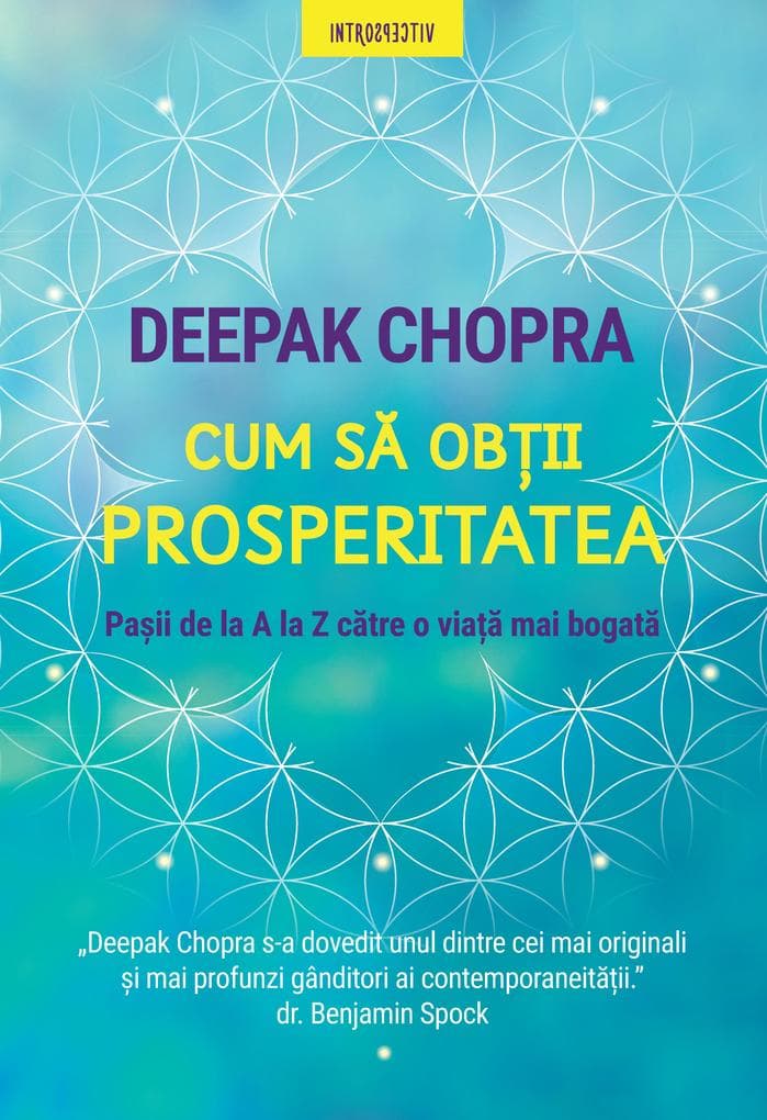 Cum Sa Obtii Prosperitatea