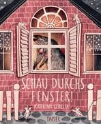 Schau durchs Fenster!