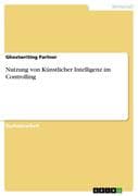 Nutzung von Künstlicher Intelligenz im Controlling