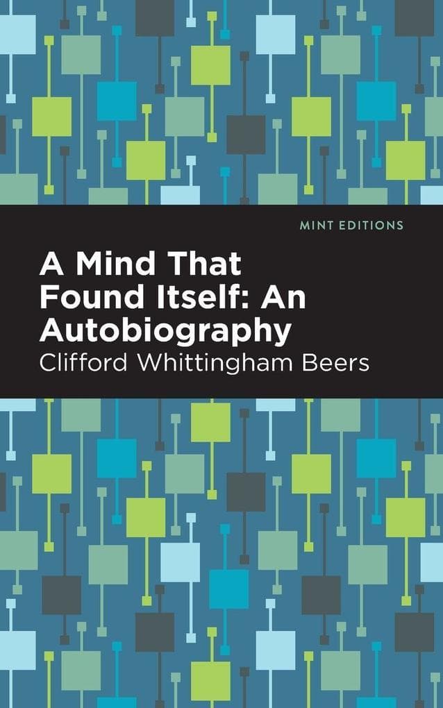 A Mind That Found Itself
