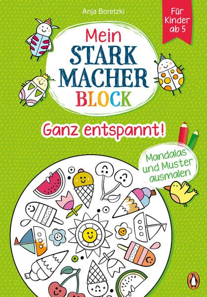 Mein Starkmacher-Block - Ganz entspannt!