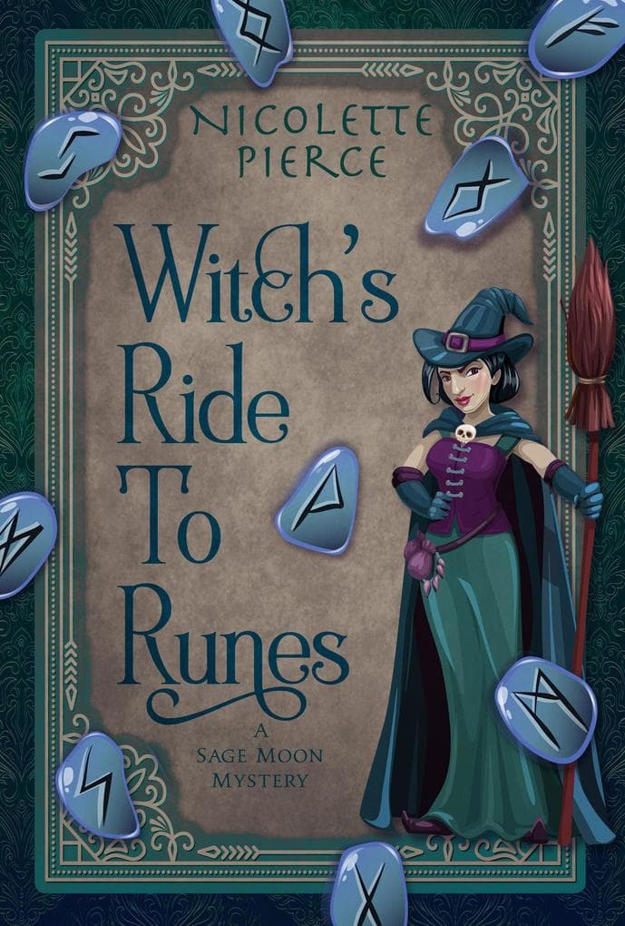 Witch's Ride to Runes (A Sage Moon Mystery, #3)