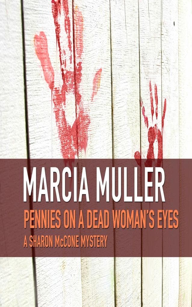 Pennies on a Dead Woman's Eyes