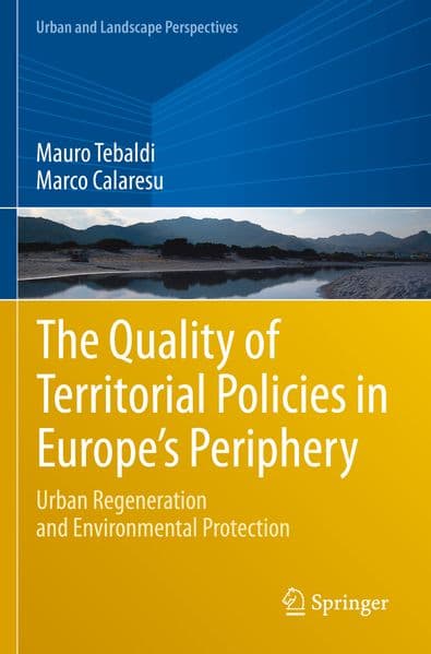 The Quality of Territorial Policies in Europe's Periphery