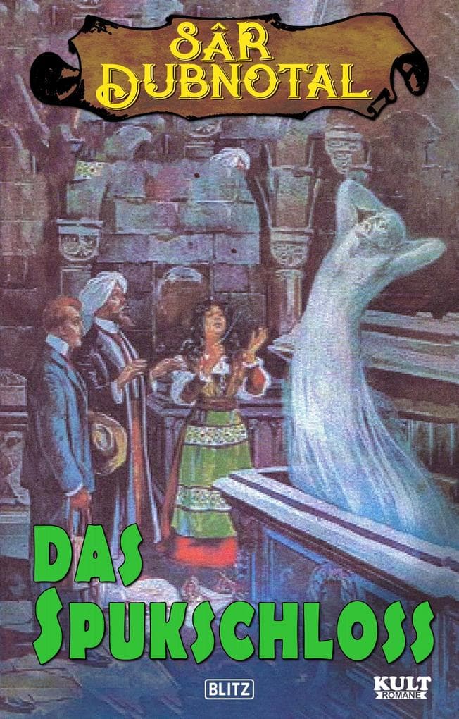 SAR DUBNOTAL 01: Das Spukschloss