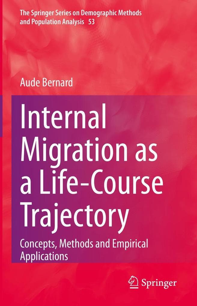 Internal Migration as a Life-Course Trajectory