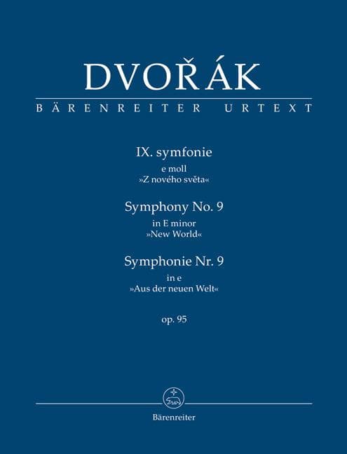 Symphonie Nr. 9 e-Moll op. 95 "Aus der neuen Welt"