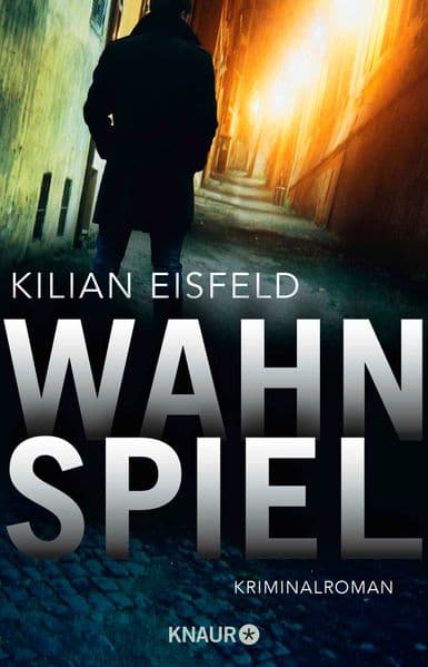 Wahnspiel: Kriminalroman