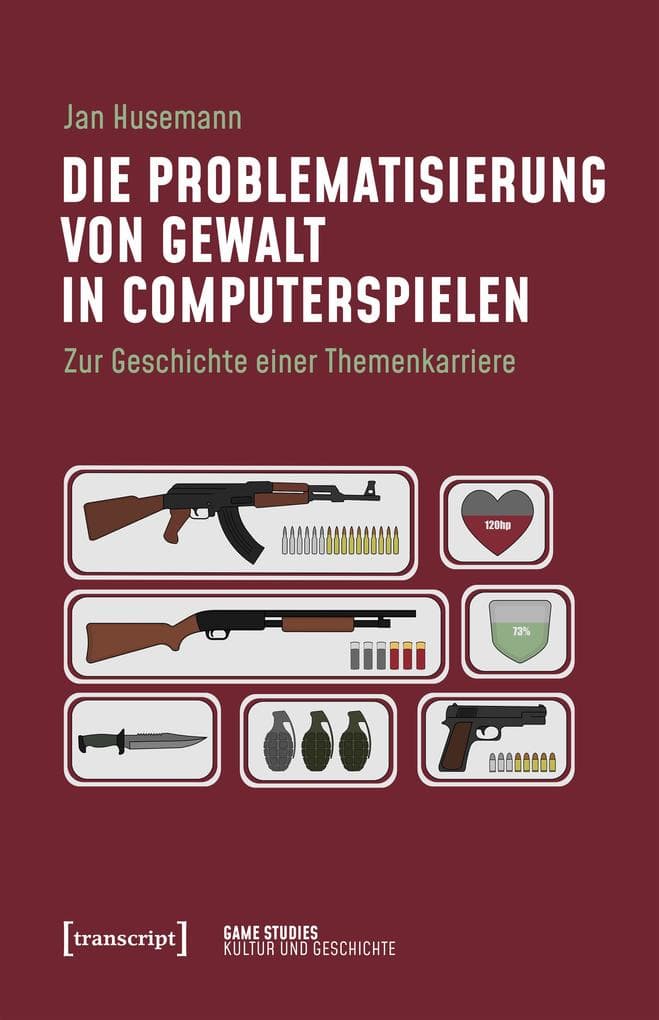 Die Problematisierung von Gewalt in Computerspielen