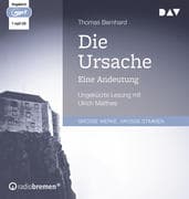 Die Ursache. Eine Andeutung