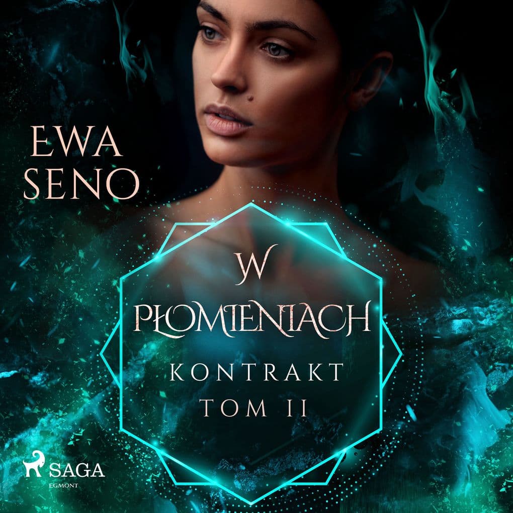 Kontrakt. Tom II. W pomieniach