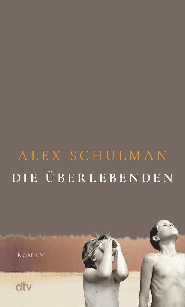 9. Alex Schulman: Die Überlebenden