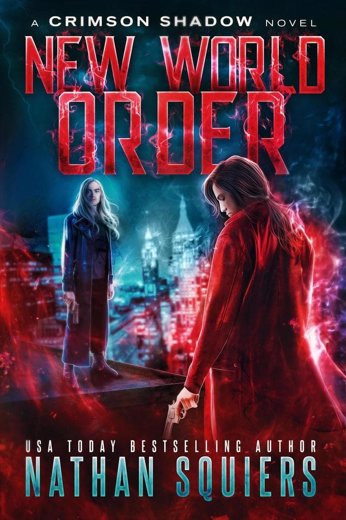 New World Order (Crimson Shadow, #7)