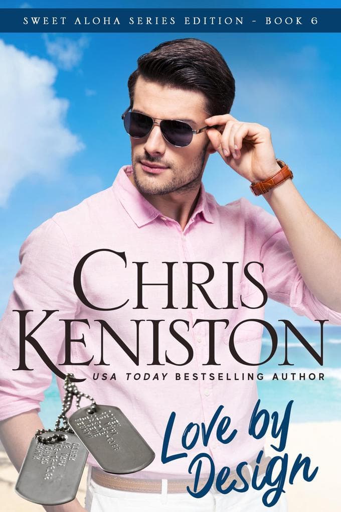 Love By Design (Aloha Romance Series, #6)