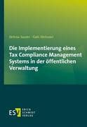 Die Implementierung eines Tax Compliance Management Systems in der öffentlichen Verwaltung