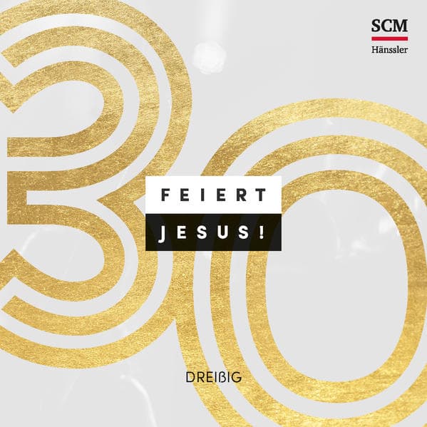 Feiert Jesus! 30, Audio-CD