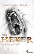 Der Hexer - Der Seelenfresser