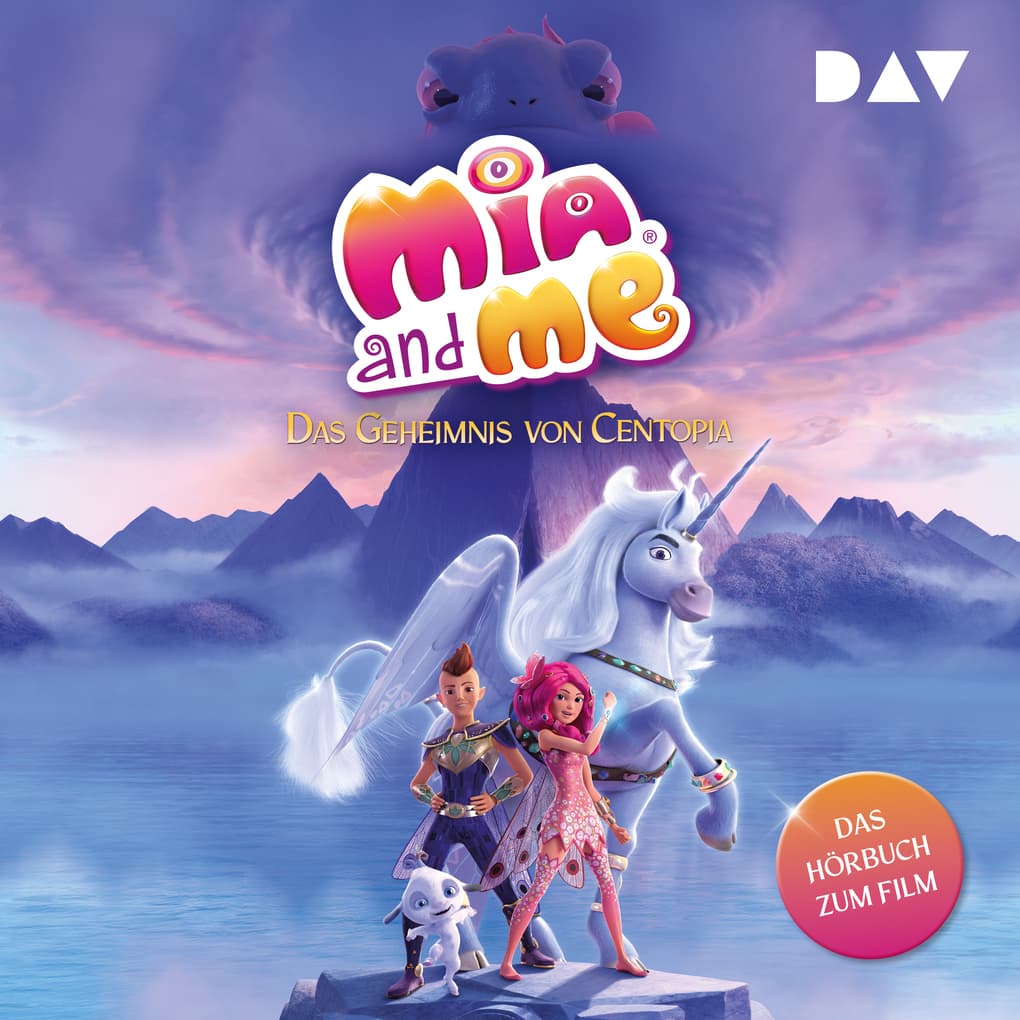 Mia and me ' Das Geheimnis von Centopia: Das Hörbuch zum Film