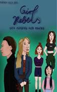 Girl Rebels