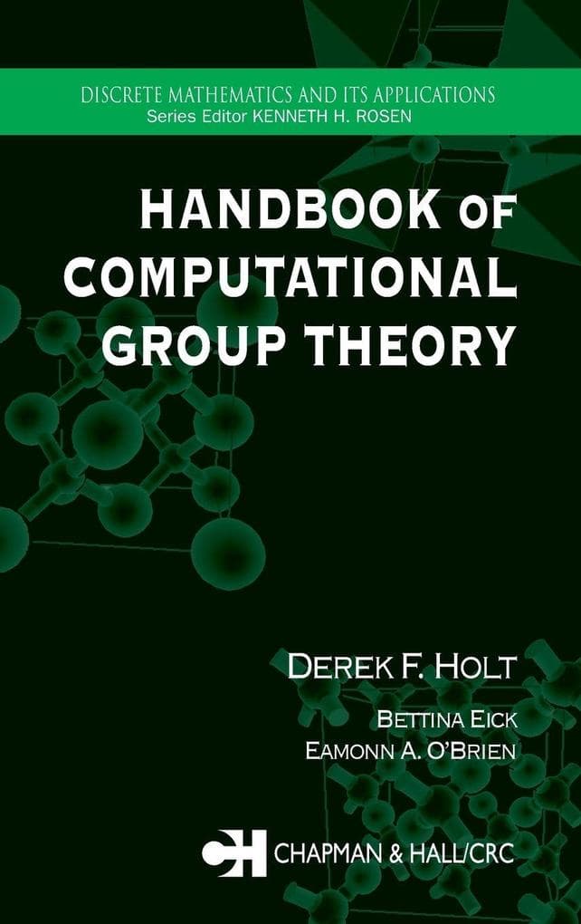 Handbook of Computational Group Theory