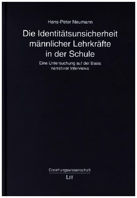 Die Identitätsunsicherheit männlicher Lehrkräfte in der Schule