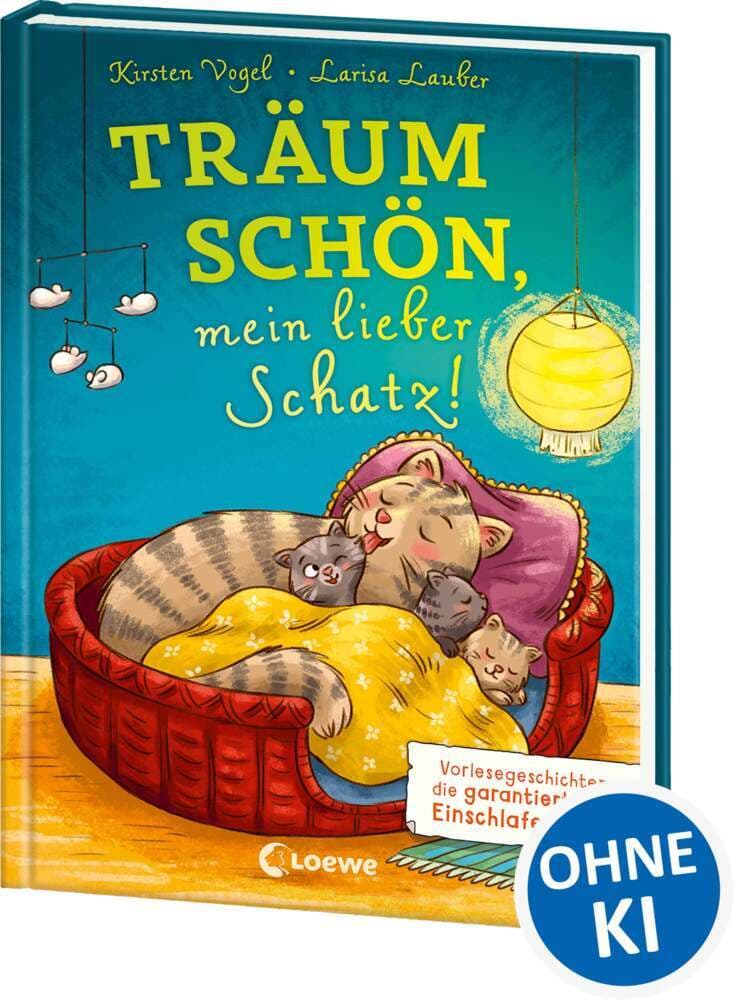 Träum schön, mein lieber Schatz!: Vorlesegeschichten, die garantiert beim Einschlafen helfen - Zehn Gute-Nacht-Geschichten für Kinder ab 4 Jahren