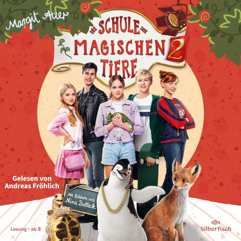 Die Schule der magischen Tiere Erstausstattung 2: Das Hörbuch zum Film