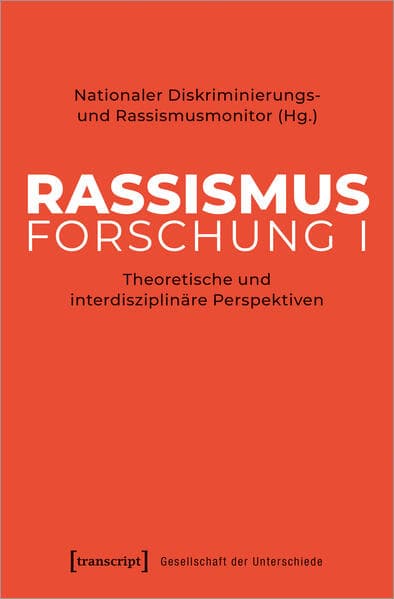 Rassismusforschung I