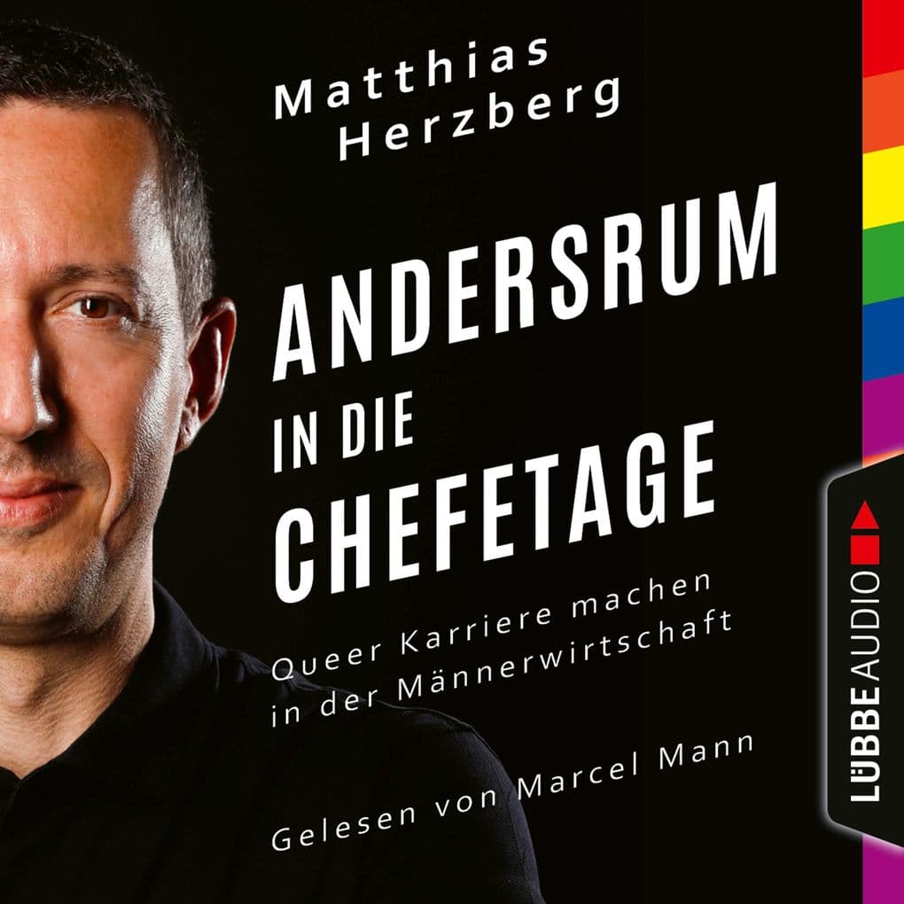 Andersrum in die Chefetage - Queer Karriere machen in der Männerwirtschaft