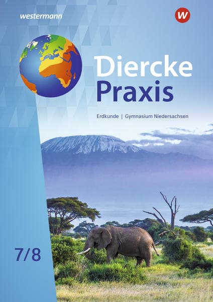 Diercke Praxis SI Erdkunde 7 / 8. Schulbuch. Arbeits- und Lernbuch
